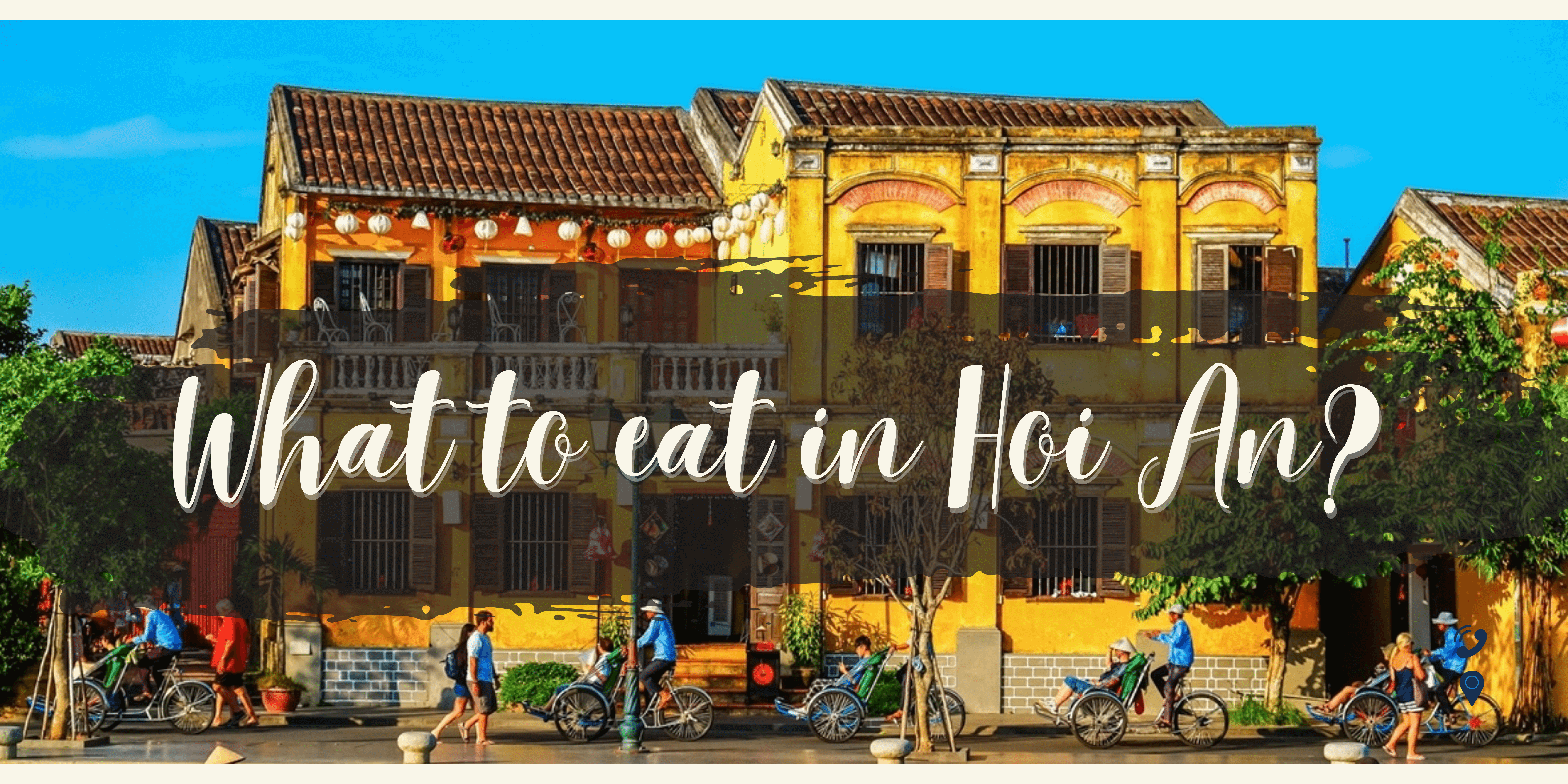 What to eat in Hoi An?