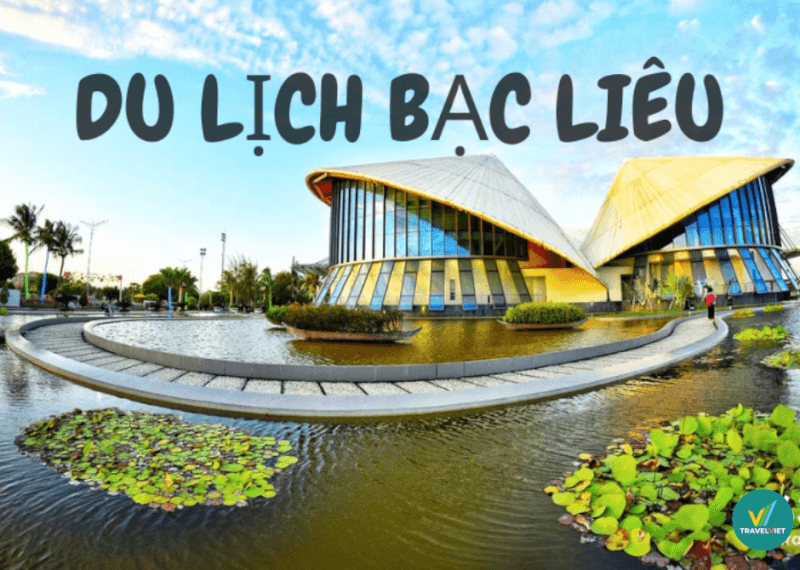 多くの人が最も求めるバクリューの 18 の観光地をすぐにポケットに入れましょう