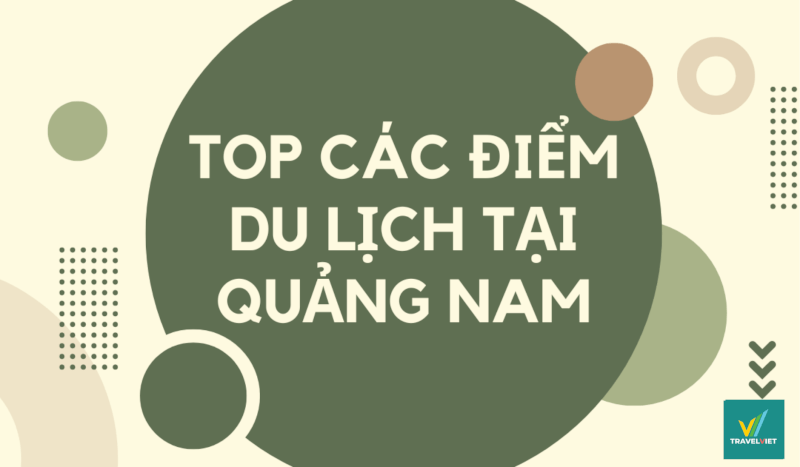 一目惚れしてしまうクアンナムの観光地トップ 10 以上