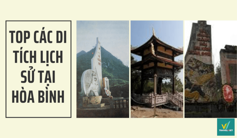 ホアビンの最も典型的な歴史的遺跡トップ 10 以上