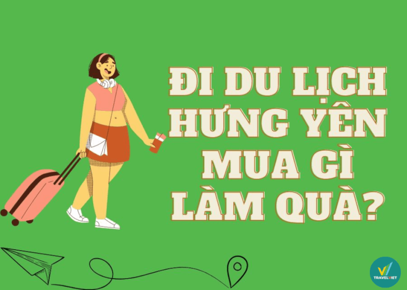 フンイエンへの旅行のお土産として何を買うべきですか?