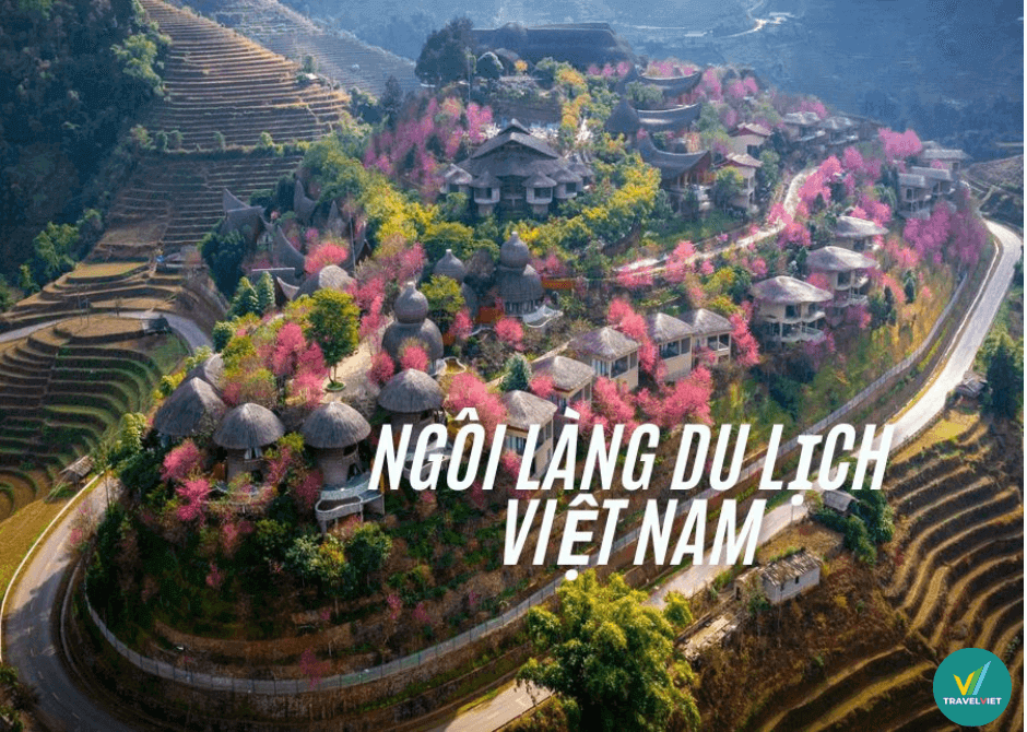 ベトナムの有名な観光村あなたは見逃してはいけません