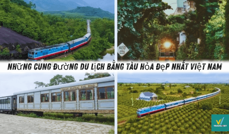 ベトナムで最も美しい鉄道旅行ルートのトップ