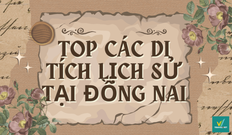 観光客を魅了するドンナイの10以上の史跡を訪れましょう