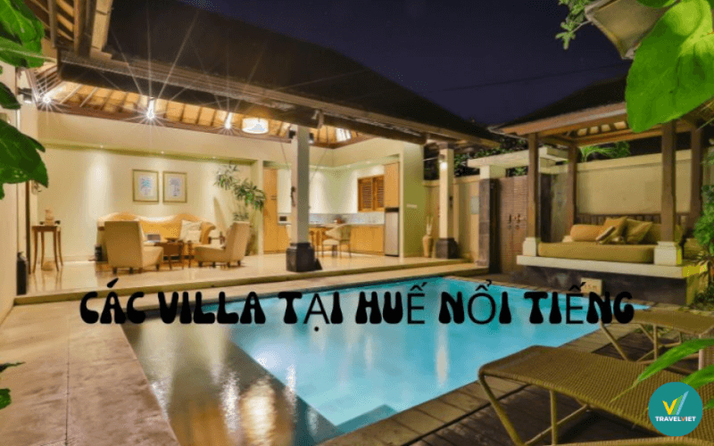 多くの観光客を魅了するフエの高級ヴィラトップ10