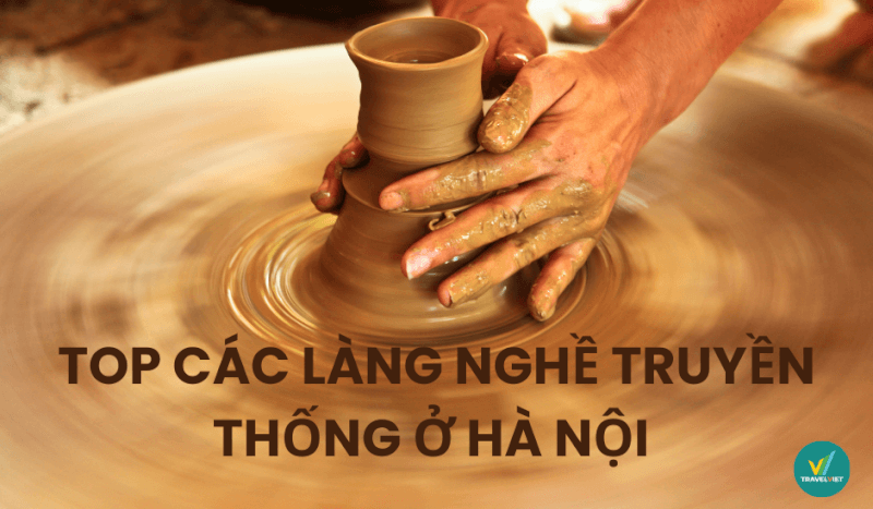 多くの観光客を魅了するハノイの伝統工芸村トップ 8 以上