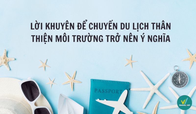 環境に優しい旅行を有意義なものにするための 8 つのヒント