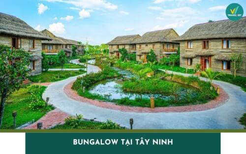 Top 5 Bungalow tại Tây Ninh đẹp, giá rẻ cho kỳ nghỉ trọn vẹn