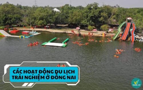 Top 10 hoạt động du lịch trải nghiệm tại Đồng Nai cực hấp dẫn