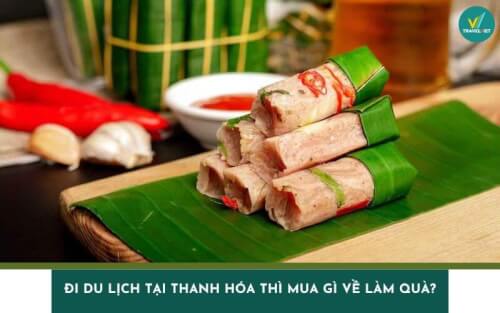 タン・ホアを旅行して、ギフトとして何を買うべきですか？