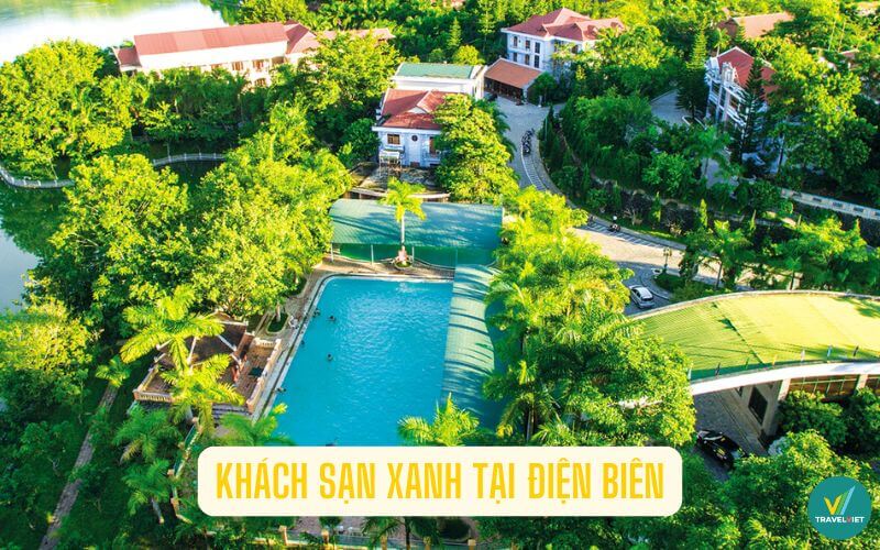 理想的な休暇のためにディエンビエンのトップ6グリーンホテル