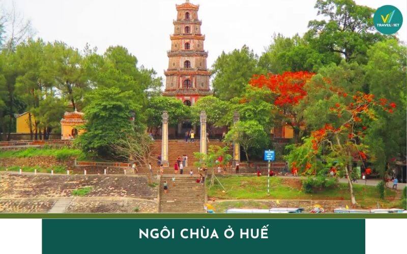 Top 13 ngôi chùa ở Huế nổi tiếng linh thiêng và cổ kính