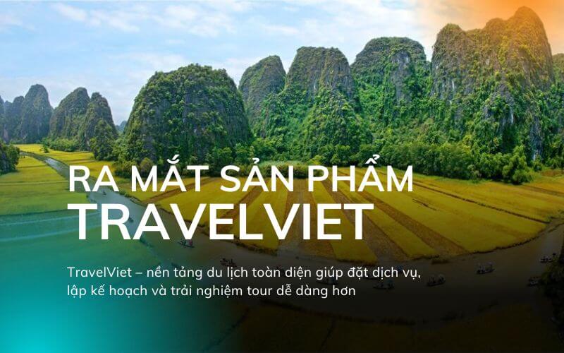 新製品 TravelViet の発売 - デジタルツーリズムの新たな一歩